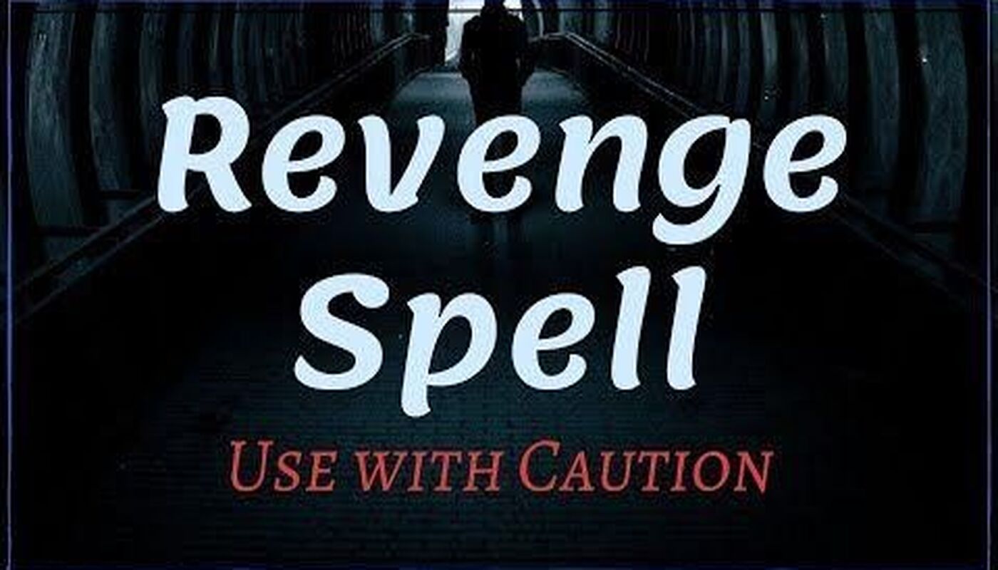 How Do Revenge Spells Work